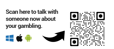 Scan here to talk with someone now about your gambling