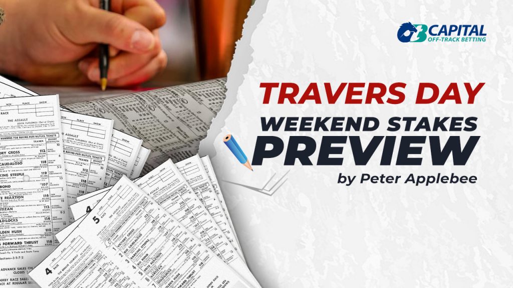 Travers Day Weekend Preview Capital OTB