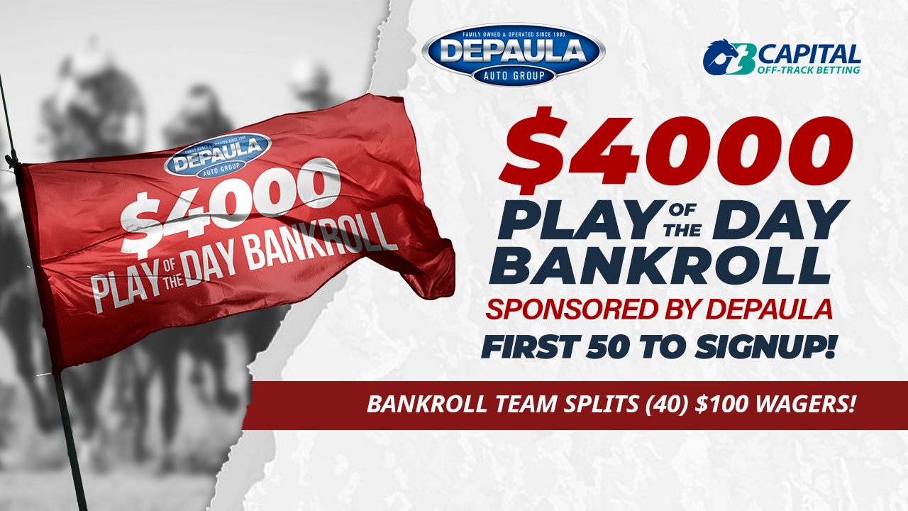 $4000 DePaula Play of the Day Bankroll