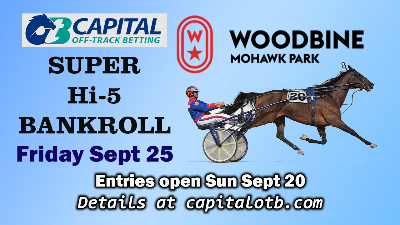 Woodbine Super Hi-5 Bankroll 9.25.26